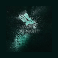 Awake (AT NIGHT) REMIX