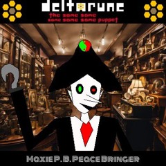Maxie P.B. Peace Bringer [Deltarune: The Same Same Same Same Same Puppet]