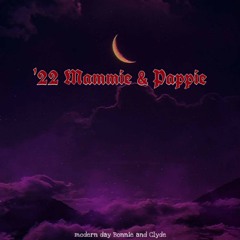 '22 Mammie & Pappie
