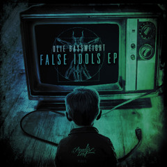 False Idols (Original Mix)