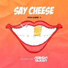 Say Cheese - Volume 1