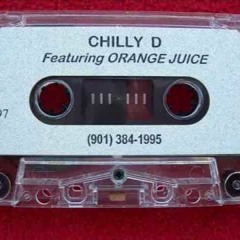 Chilly D - Pimp Shit (feat. Orange Juice Clique)