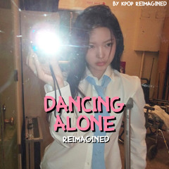 KiiiKiii 키키 - Dancing Alone Reimagined