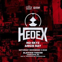 Live opening for Hedex