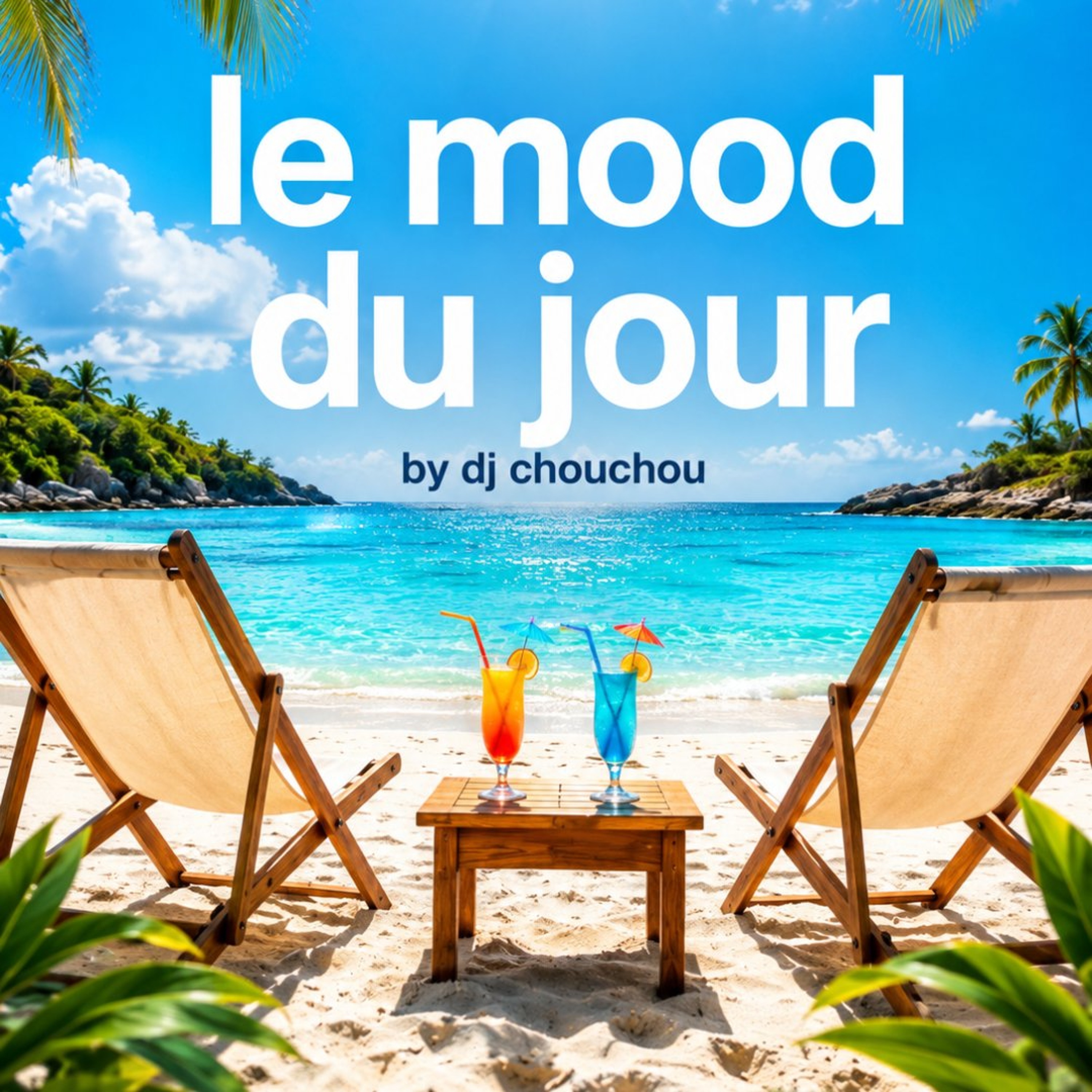 LE MOOD DU JOUR #2 episode artwork