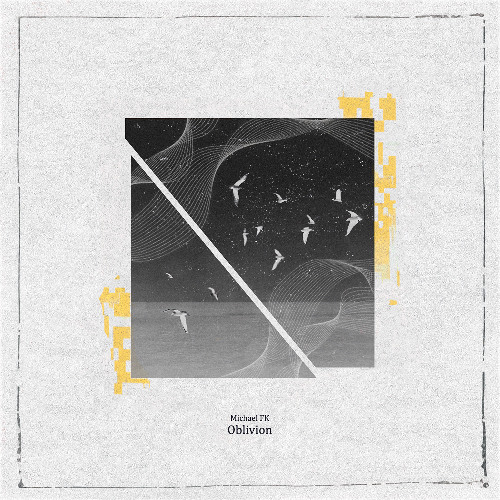 Michael FK - Oblivion