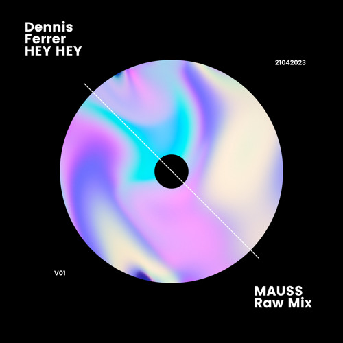 Stream Dennis Ferrer - Hey Hey (MAUSS Raw Mix) by MAUSS | Listen online for  free on SoundCloud