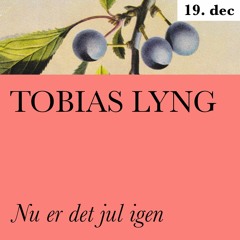 Nu er det jul igen feat. Tobias Lyng
