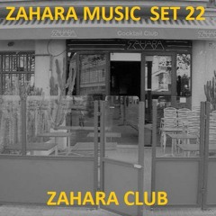 Set 22 Zahara Club
