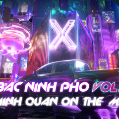 Bắc Ninh Phố VOL 3