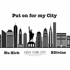 Put on For my City Remix ft BDivine
