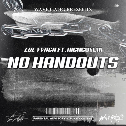 LulYvngn- NO HANDOUTS (feat. HighGuyLai).mp3