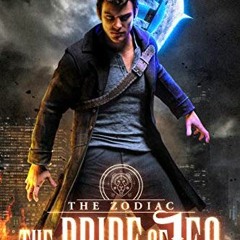 Open PDF The Pride of Leo: an Urban Fantasy Demon Series (The Zodiac Book 5) by  Paul Sating
