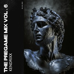 The Pregame Vol. 6: Melodic Techno