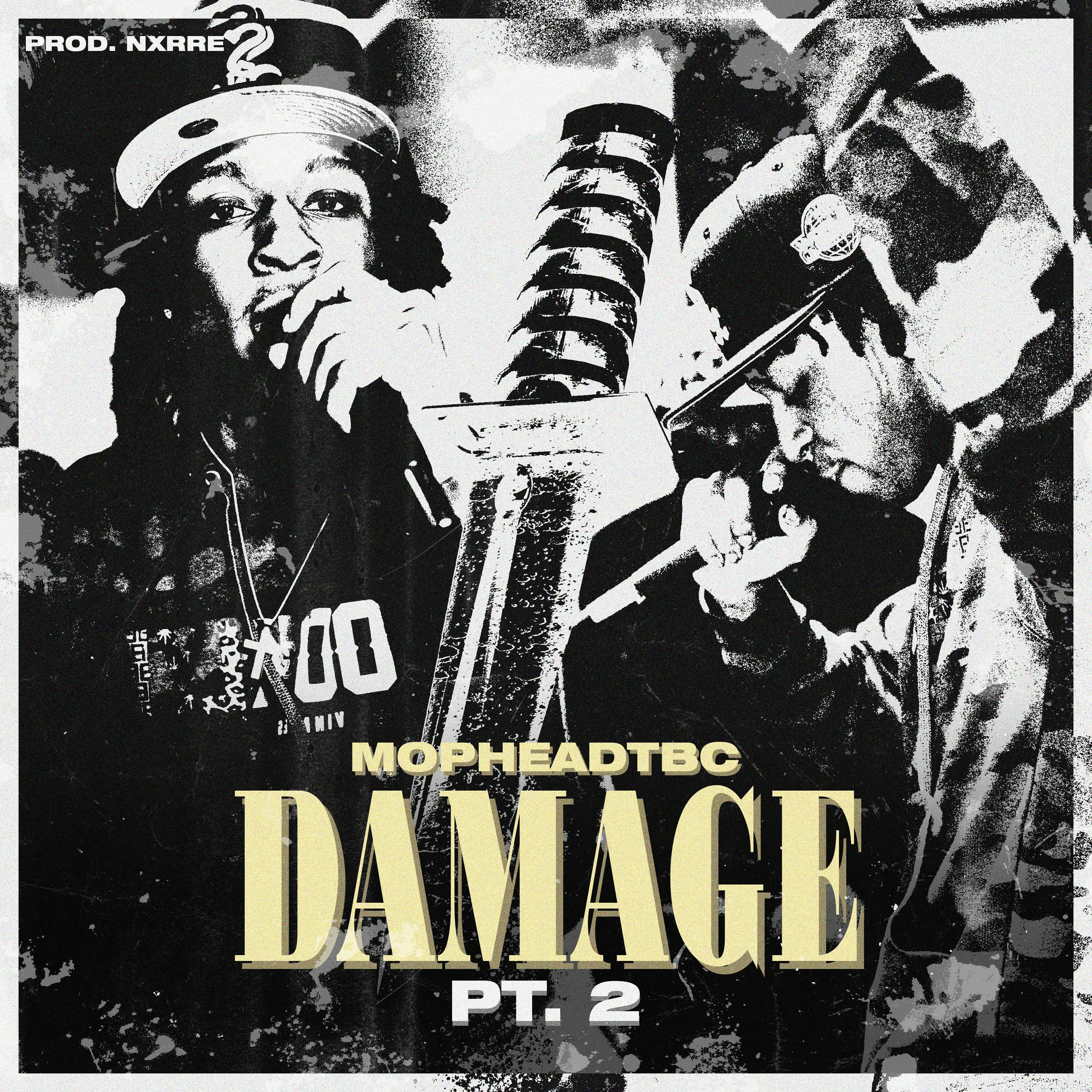 DAMAGE Pt 2 (Prod. NXRRE)