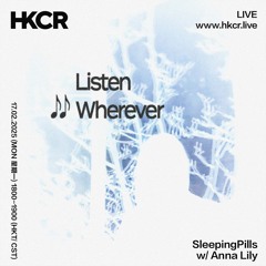 SleepingPills w/ Anna Lily - 17/02/2025