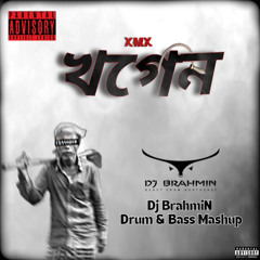 Khogen (Dj BrahmiN Drum and Bass Mashup)