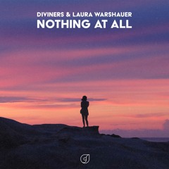 Diviners, Laura Warshauer - Nothing At All