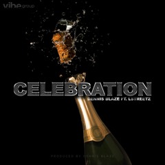 Celebration ft LStreetz
