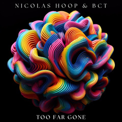 Too Far Gone (Cedric Flux Remix)