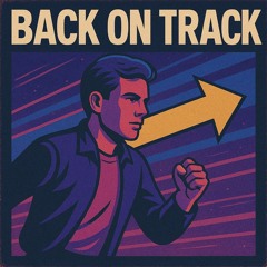 Back on Track