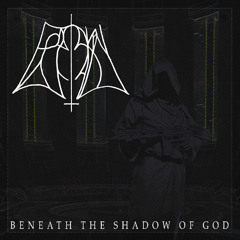 Beneath The Shadow Of God