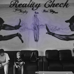 Reality Check ft Rae. The. Poet[ProdByKass]