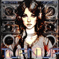 TURN UP - Okami & DEJOGUAP HOSTED BY Blu .