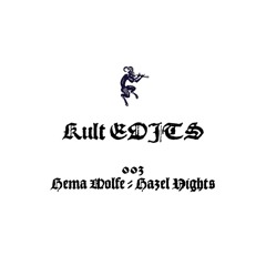 kult EDITS 003-Hema Wolfe - Hazel Nights