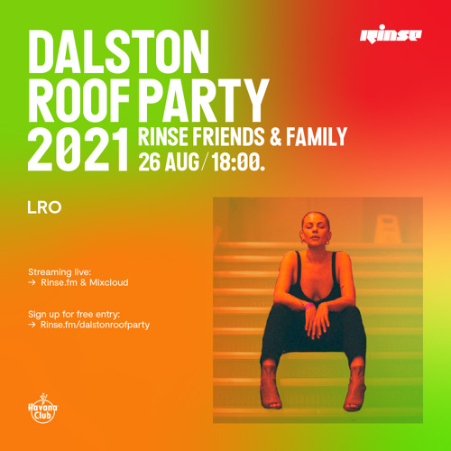 Dalston Roof Party: LRO - 26 August 2021