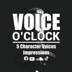 5 Voices Impression/Impersonation