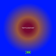 “REPTILANATION”