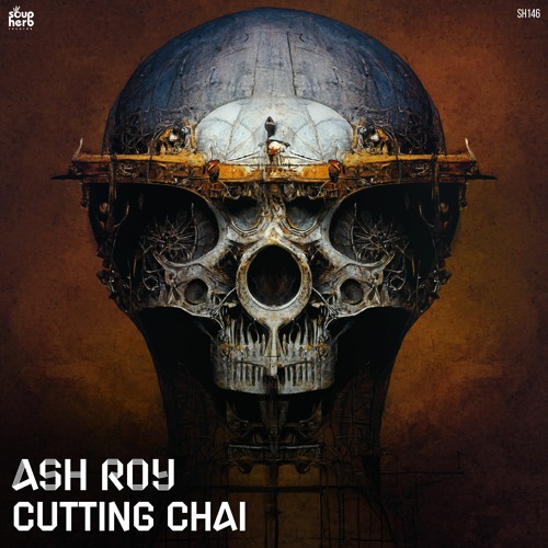 [SNIPPET]_Ash_Roy_-_Kerosene_Kutz_(_Original_Mix_)_[Soupherb_Records]