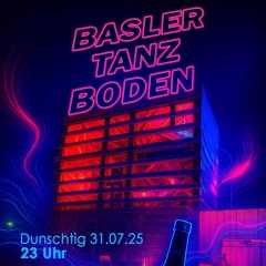 Schalltrauma B2B Florian Defunes @ BaslerTanzBoden 31.07.25