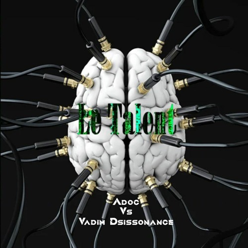 Adoc & Vadim Dissonance - Le Talent (Extract Live) 😈