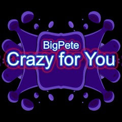 Crazy For You