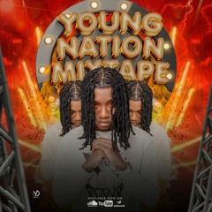 Young Nation Mixtape