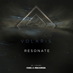 Premiere: Volaris - Resonate [KMS Records]