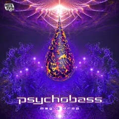 Psychobass - Magic Drop