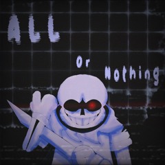 DustTrust - All Or Nothing [Original V2]