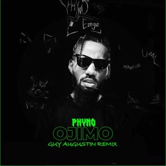 Phyno - Ojimo (Guy Augustin Remix)