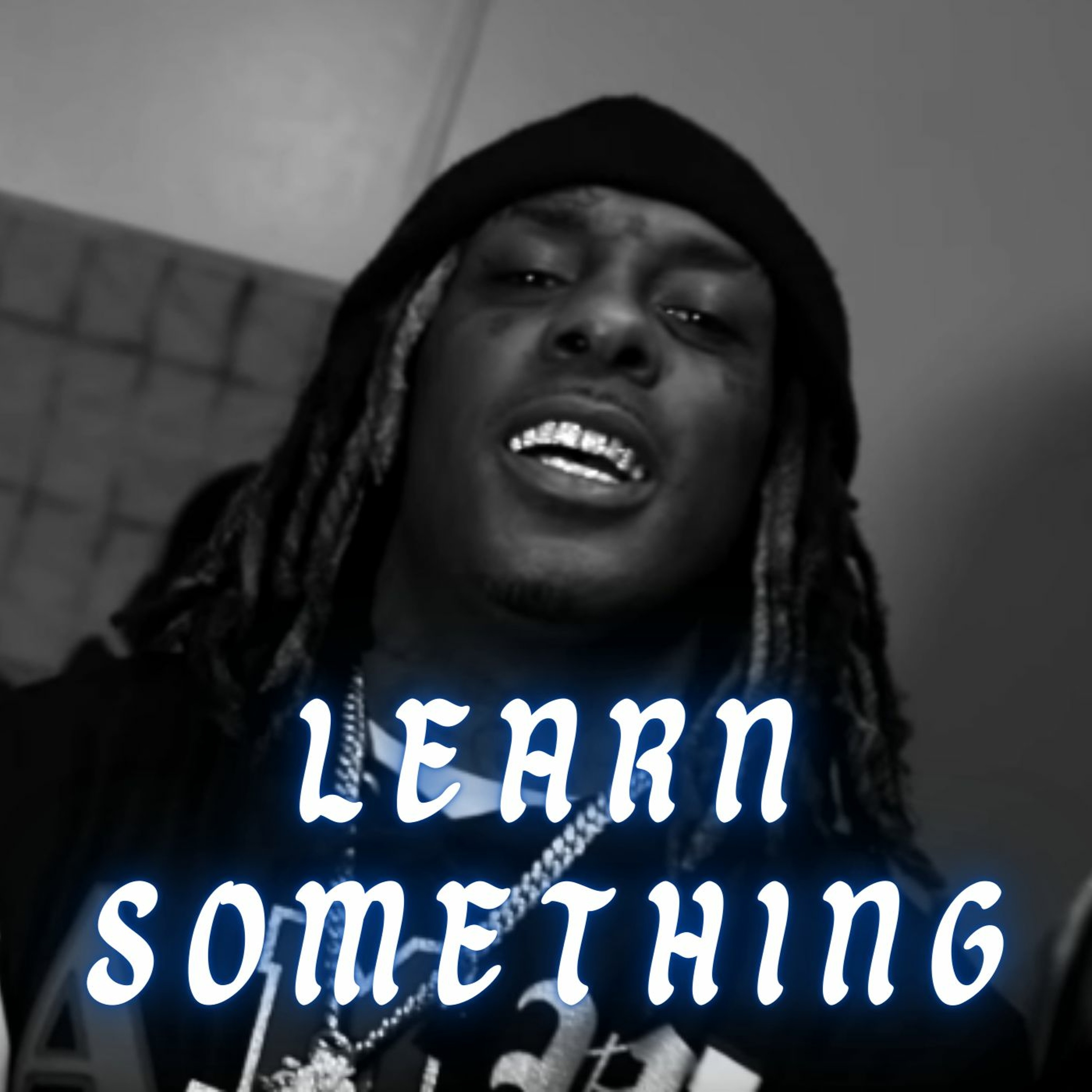 CML Type Beat Learn Something (Prod. By DJ Smoke) episode artwork