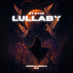 PMART - Static Lullaby