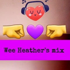 Wee Heather's mix 🤜💜🤛