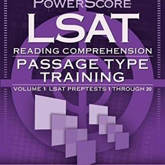[PDF] DOWNLOAD EBOOK PowerScore LSAT Reading Comprehension: Passage Type Trainin