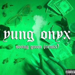 Seeing Green (Remix)