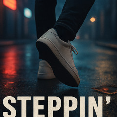 Steppin'