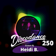 Disco Dance Radio Show - #250 - Guest Dj: Heidi B.