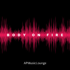 Body on Fire