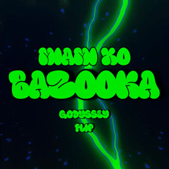 Miami XO - Bazooka (Godyssey Flip)